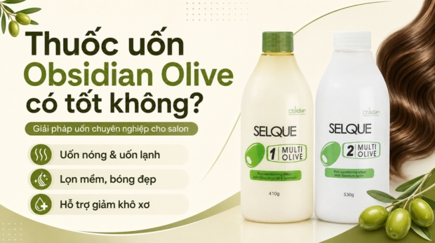 Thuốc uốn Obsidian Olive có tốt không